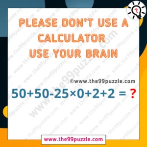 Can you solve the simple math equation without using a calculator?