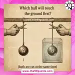 Which ball will touch the ground first? – Puzz585