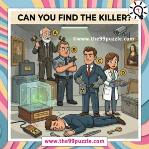 Riddle: Can you find the killer?