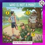 Riddle: Who is not a man? – Puzz632