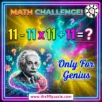 Only sharp minds can solve the math equation – Puzz649