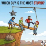 Viral Brain Teaser: Which Guy Is the Most Stupid? -Puzz697