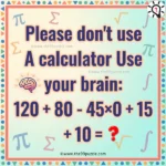 No Calculator Allowed: Test Your Mental Math and Logic Skills – Puzz718